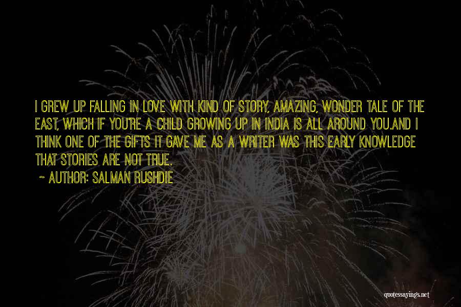 A Child Growing Up Quotes By Salman Rushdie