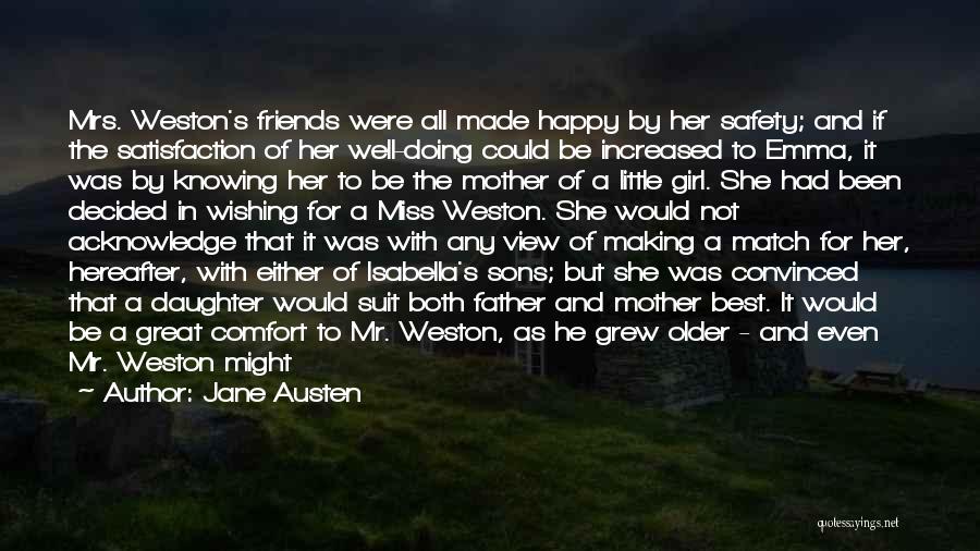 A Child Growing Up Without A Father Quotes By Jane Austen