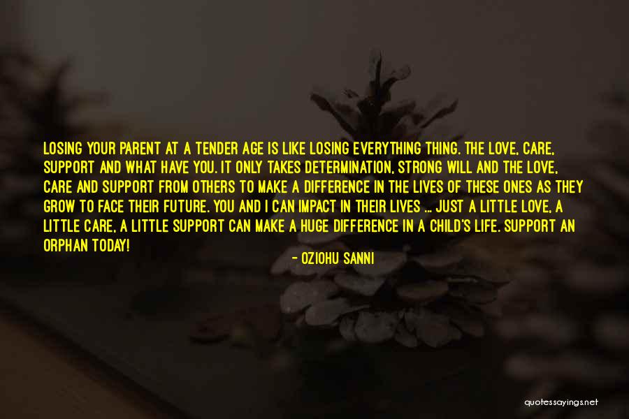 A Child Losing A Parent Quotes By Oziohu Sanni