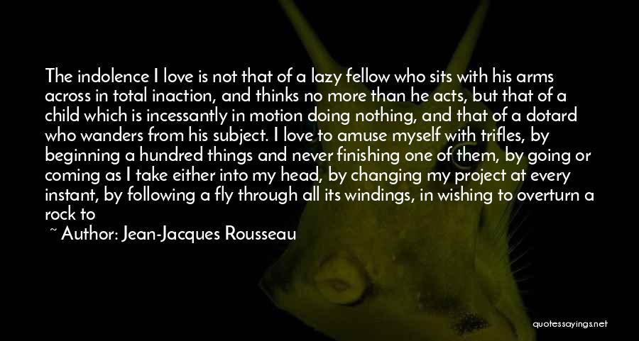 A Child Love Quotes By Jean-Jacques Rousseau