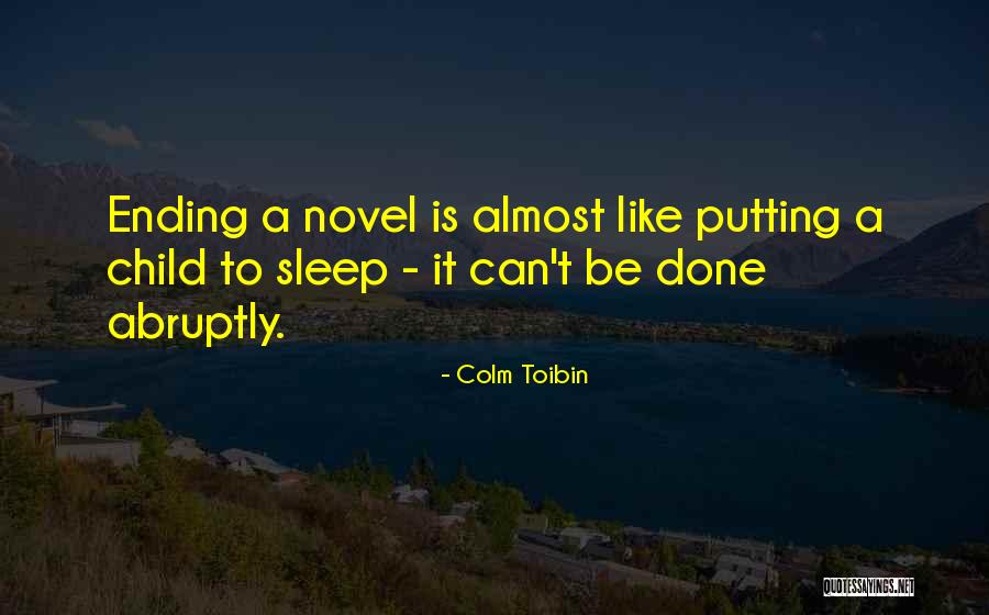 A Child Quotes By Colm Toibin