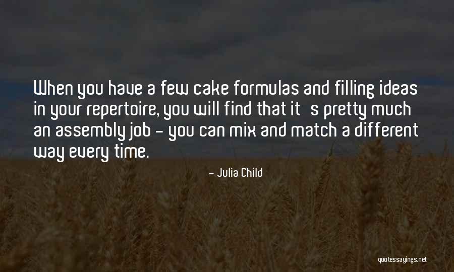 A Child Quotes By Julia Child