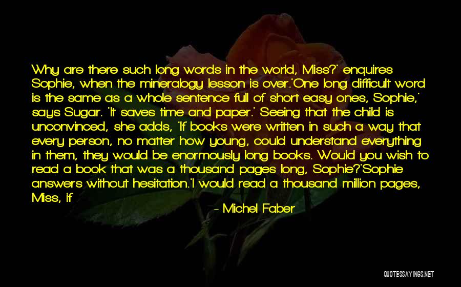 A Child Quotes By Michel Faber