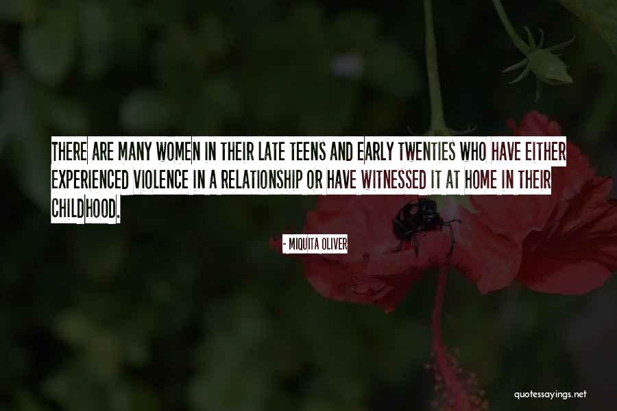 A Childhood Home Quotes By Miquita Oliver A Childhood Home Quotes By Miquita Oliver
