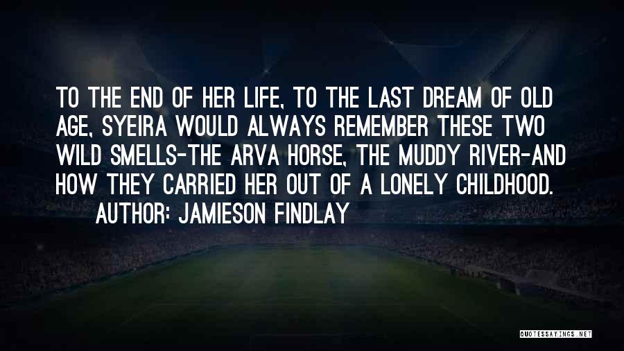 A Childhood's End Quotes By Jamieson Findlay