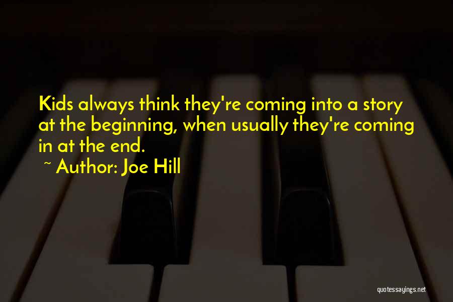 A Childhood's End Quotes By Joe Hill