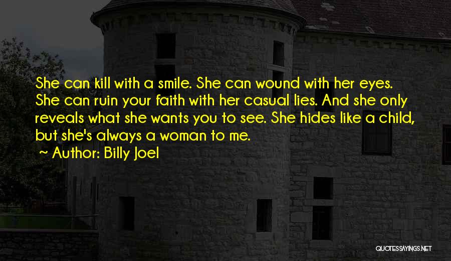 A Children's Smile Quotes By Billy Joel