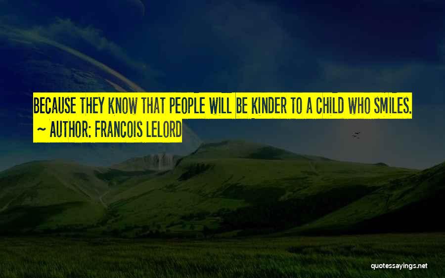 A Children's Smile Quotes By Francois Lelord