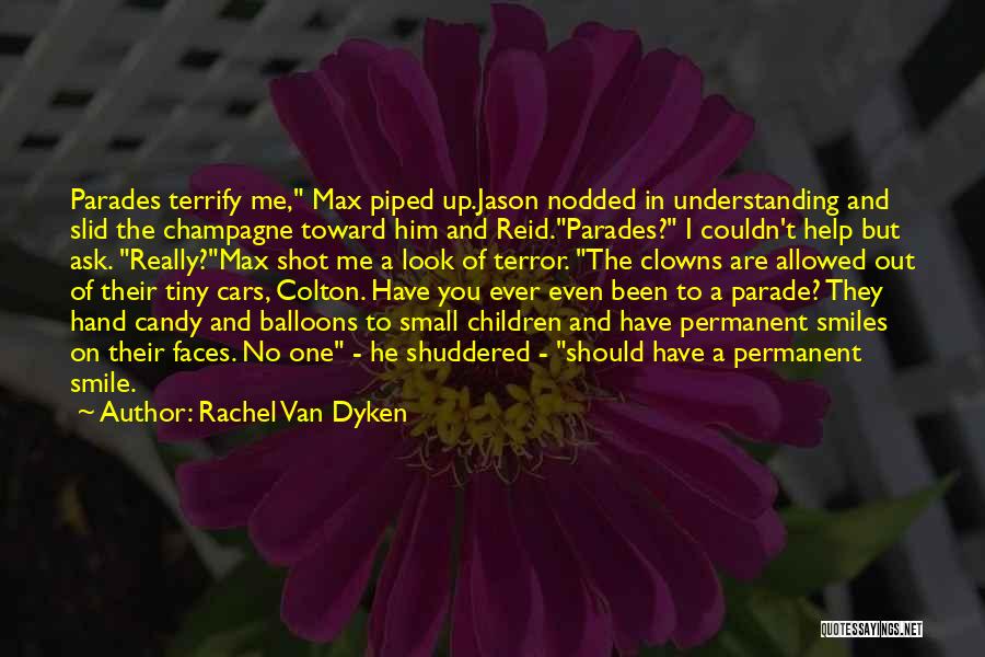 A Children's Smile Quotes By Rachel Van Dyken