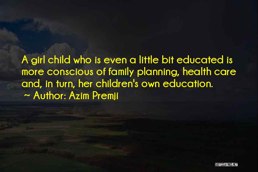 A Child's Education Quotes By Azim Premji