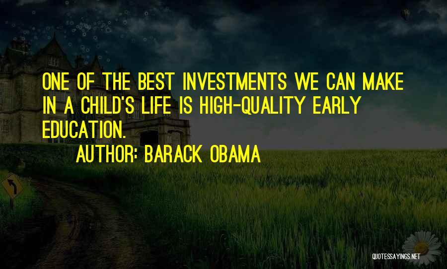 A Child's Education Quotes By Barack Obama