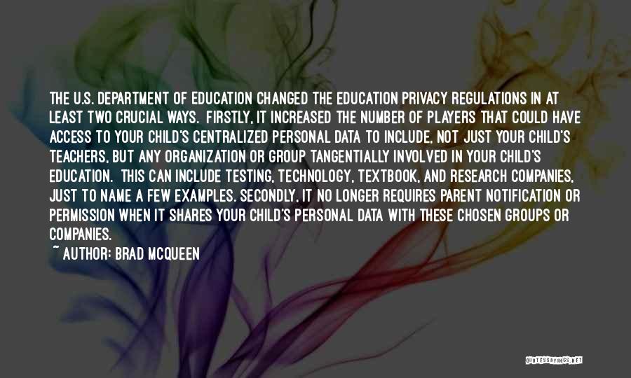 A Child's Education Quotes By Brad McQueen