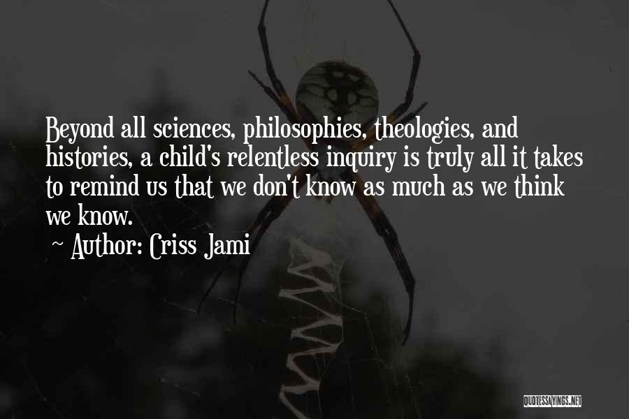 A Child's Education Quotes By Criss Jami