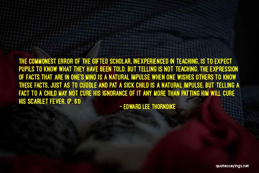 A Child's Education Quotes By Edward Lee Thorndike