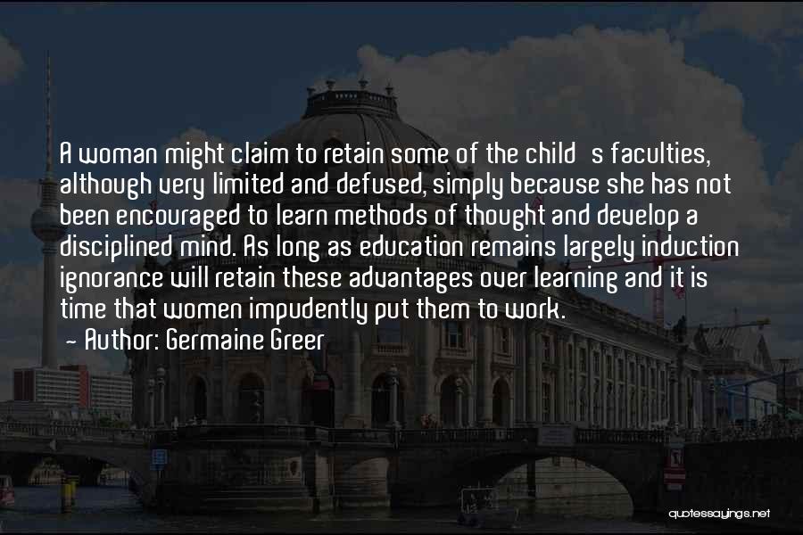 A Child's Education Quotes By Germaine Greer