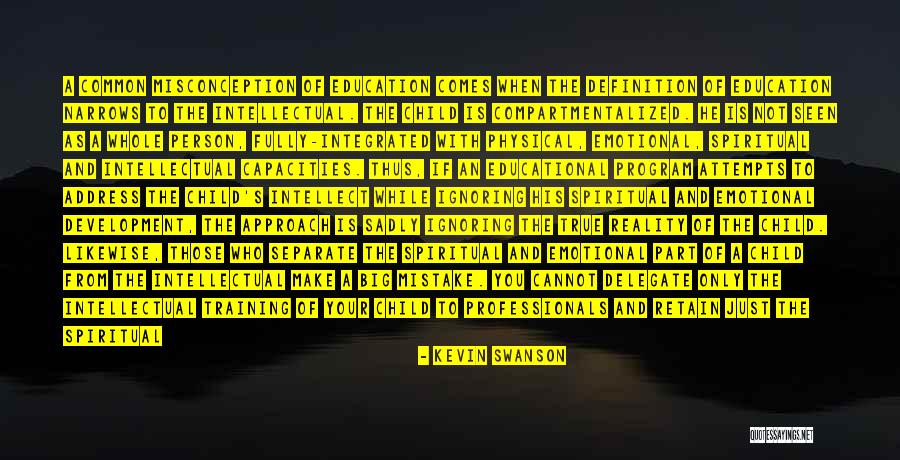 A Child's Education Quotes By Kevin Swanson