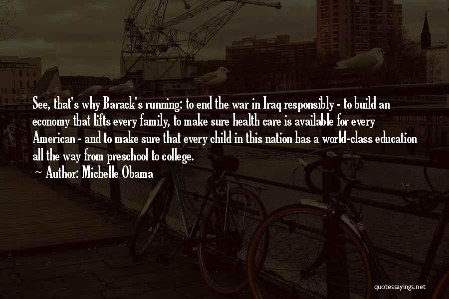 A Child's Education Quotes By Michelle Obama