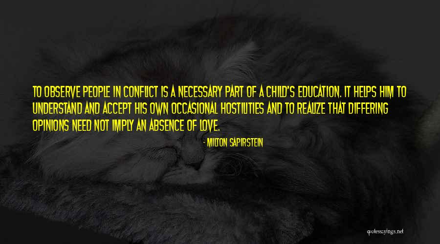 A Child's Education Quotes By Milton Sapirstein