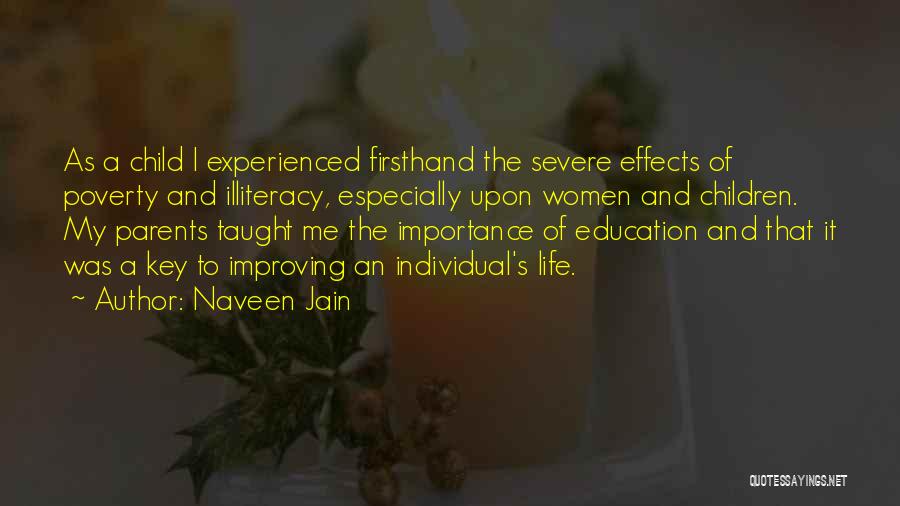 A Child's Education Quotes By Naveen Jain