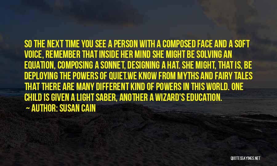 A Child's Education Quotes By Susan Cain