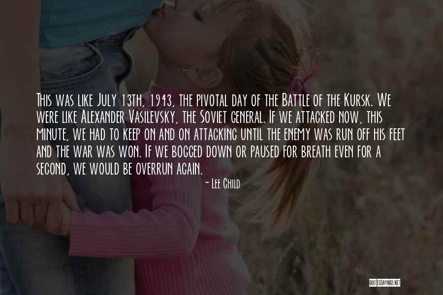 A Child's Feet Quotes By Lee Child