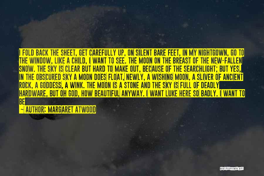 A Child's Feet Quotes By Margaret Atwood