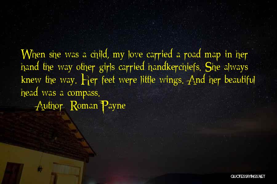 A Child's Feet Quotes By Roman Payne