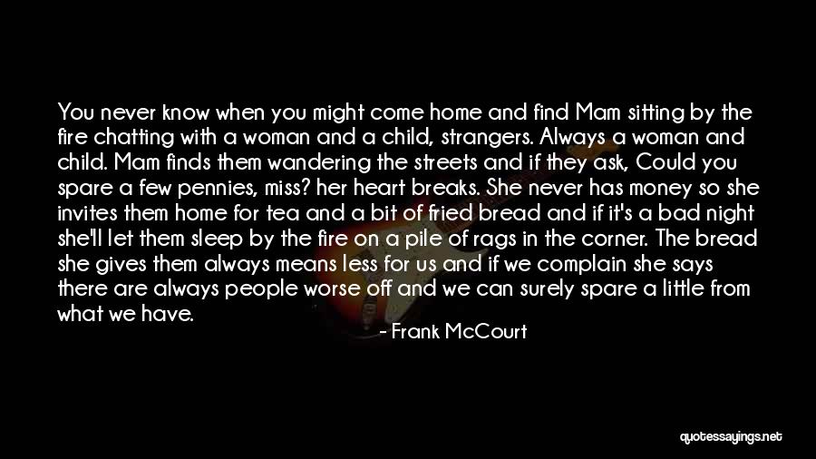 A Child's Heart Quotes By Frank McCourt