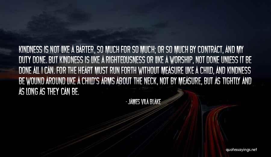 A Child's Heart Quotes By James Vila Blake