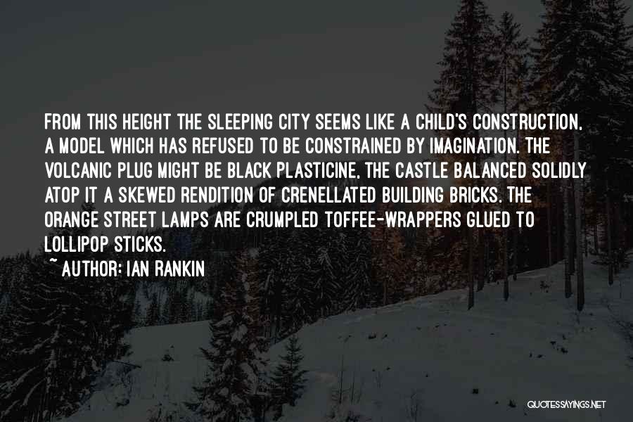 A Child's Imagination Quotes By Ian Rankin