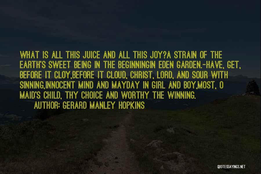 A Child's Joy Quotes By Gerard Manley Hopkins