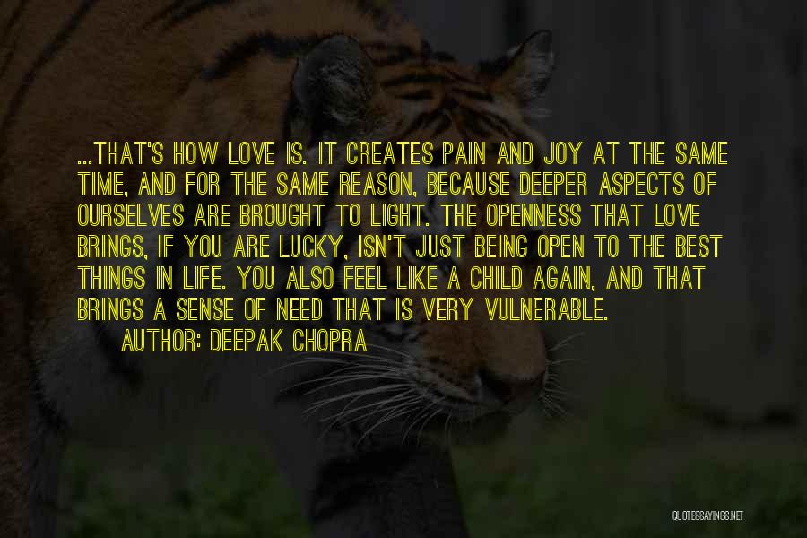 A Child's Love Quotes By Deepak Chopra