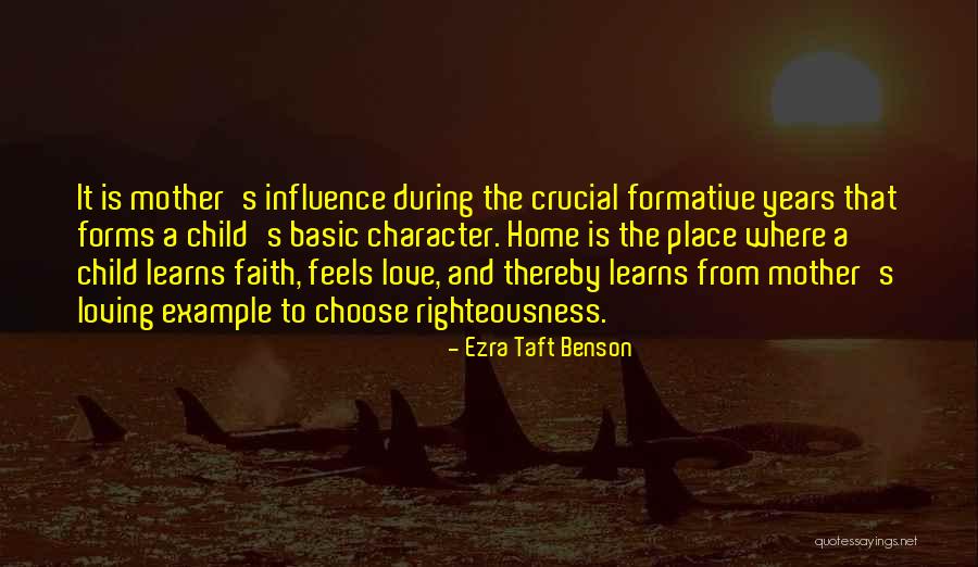 A Child's Love Quotes By Ezra Taft Benson