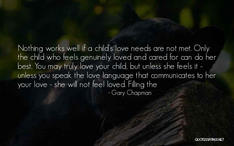 A Child's Love Quotes By Gary Chapman