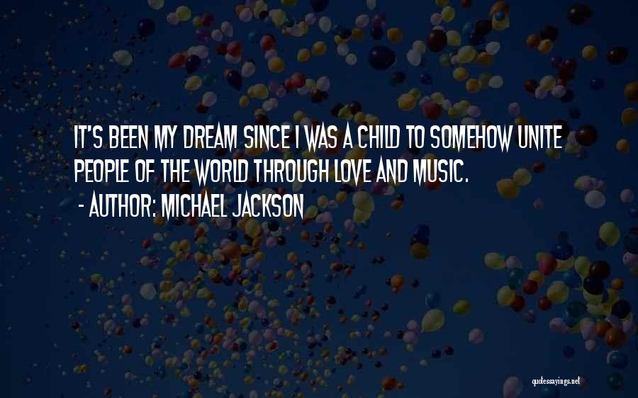 A Child's Love Quotes By Michael Jackson
