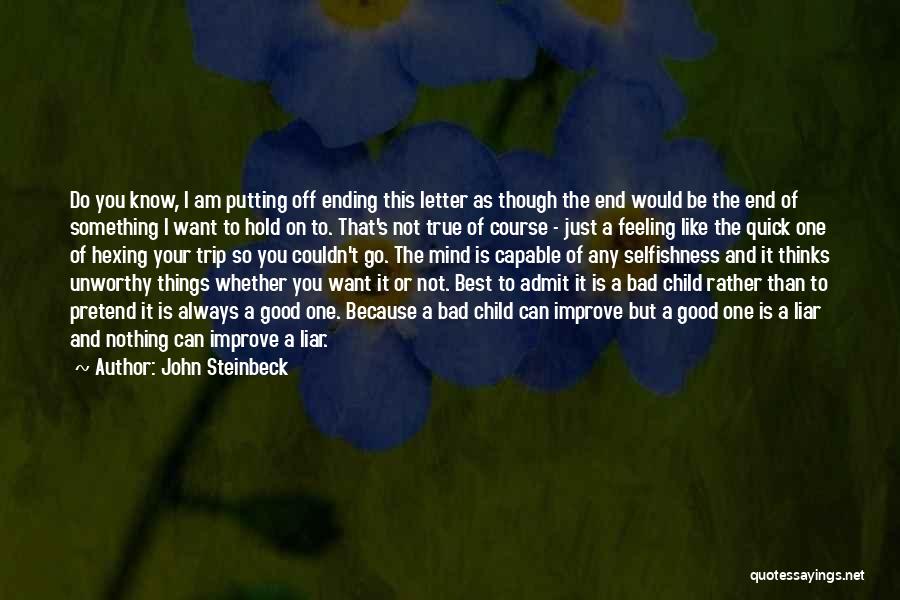 A Child's Mind Quotes By John Steinbeck