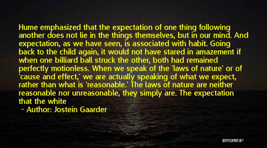 A Child's Mind Quotes By Jostein Gaarder