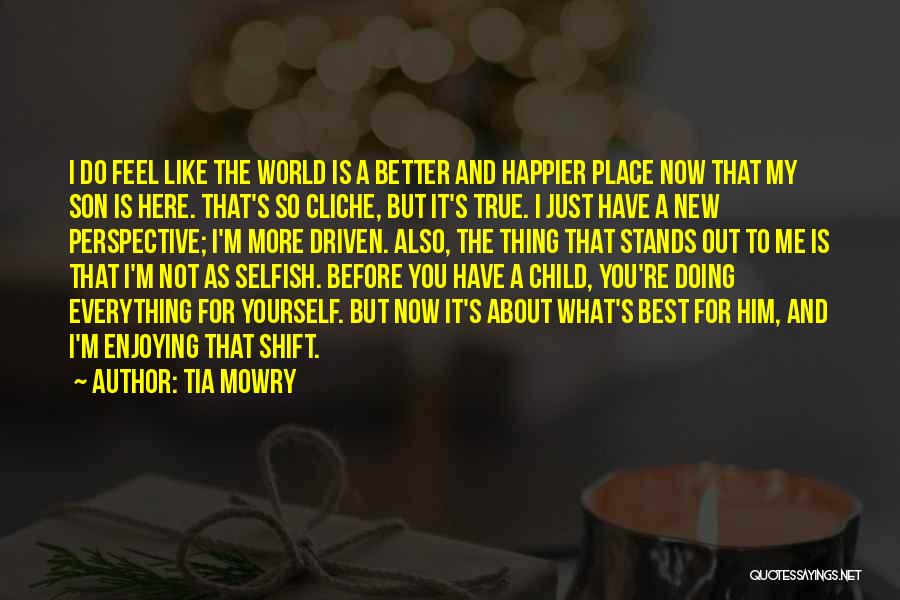 A Child's Perspective Quotes By Tia Mowry