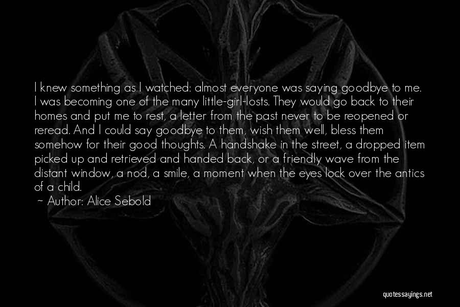 A Child's Thoughts Quotes By Alice Sebold