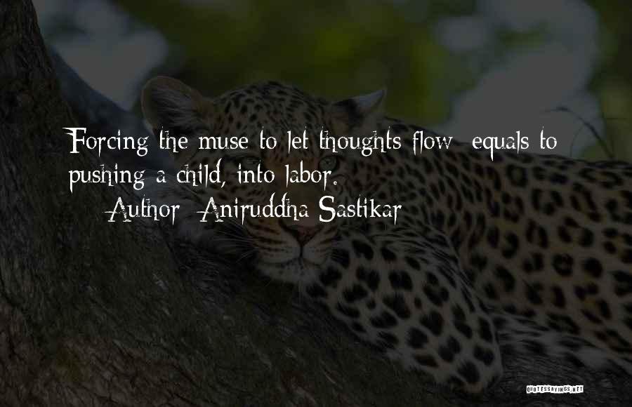 A Child's Thoughts Quotes By Aniruddha Sastikar