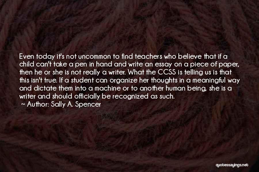 A Child's Thoughts Quotes By Sally A. Spencer