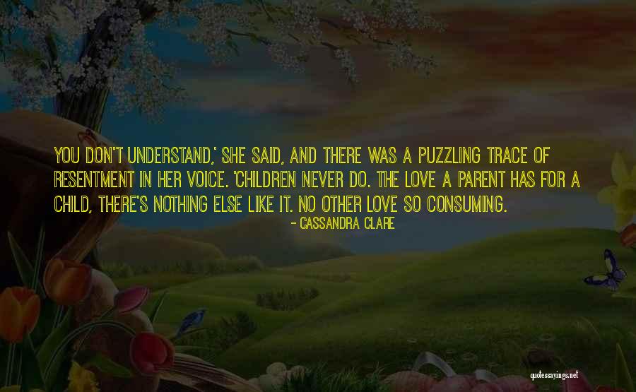 A Child's Voice Quotes By Cassandra Clare A Child's Voice Quotes By Cassandra Clare