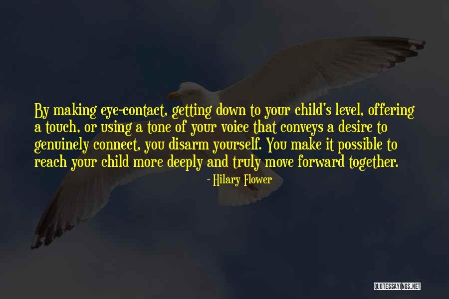 A Child's Voice Quotes By Hilary Flower A Child's Voice Quotes By Hilary Flower