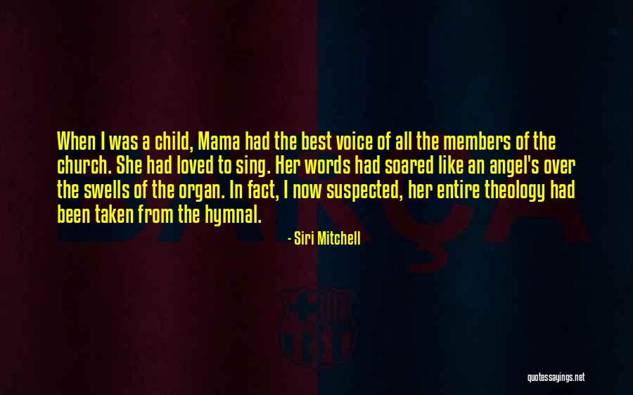A Child's Voice Quotes By Siri Mitchell A Child's Voice Quotes By Siri Mitchell