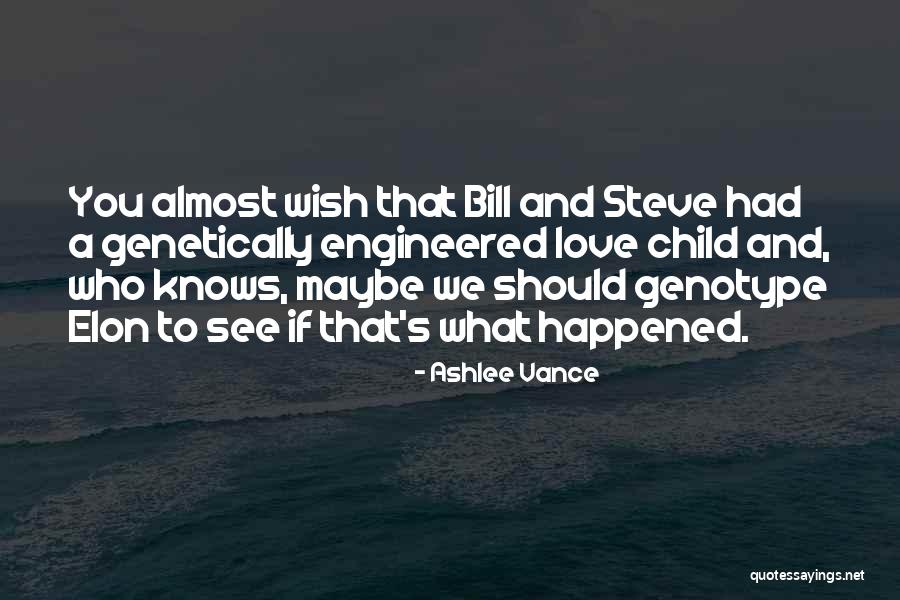 A Child's Wish Quotes By Ashlee Vance A Child's Wish Quotes By Ashlee Vance