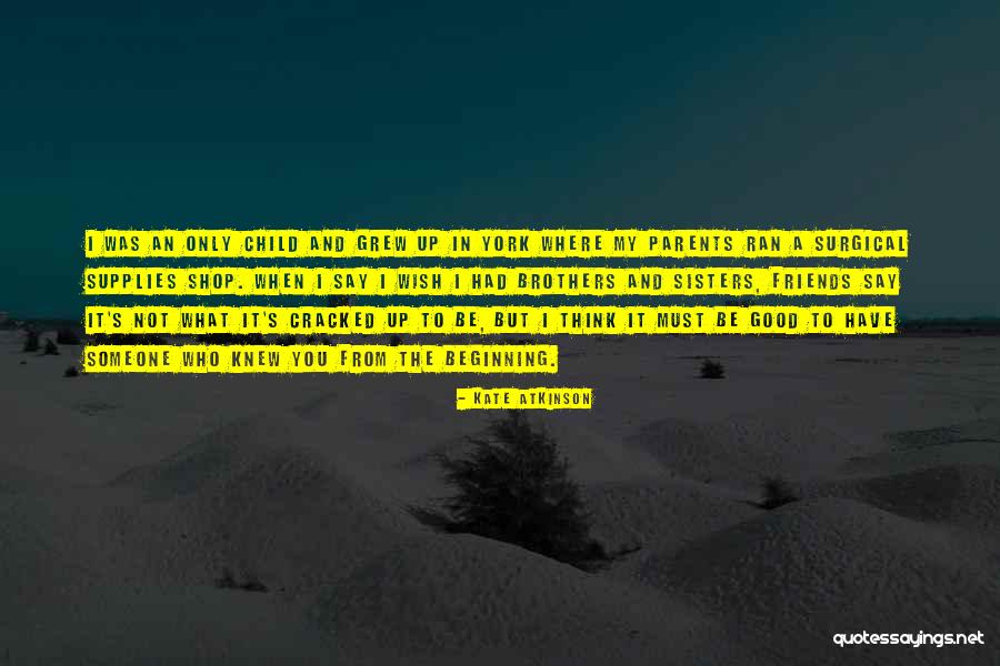 A Child's Wish Quotes By Kate Atkinson A Child's Wish Quotes By Kate Atkinson