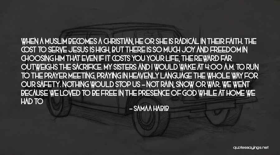 A Christian Joy Quotes By Samaa Habib A Christian Joy Quotes By Samaa Habib
