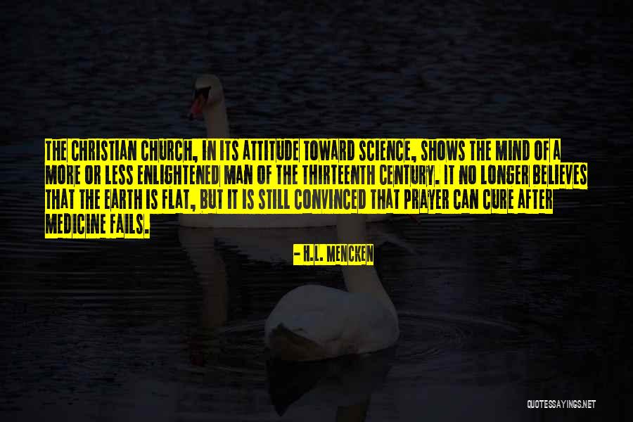 A Christian Who Fails Quotes By H.L. Mencken A Christian Who Fails Quotes By H.L. Mencken