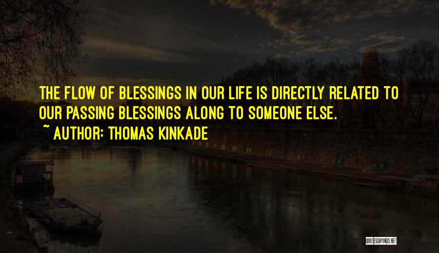 A Christmas Blessing Quotes By Thomas Kinkade