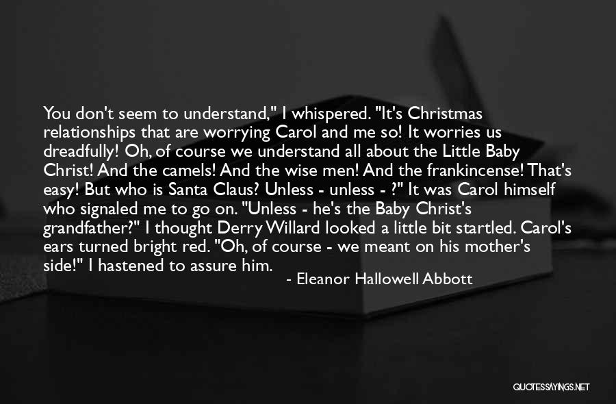 A Christmas Carol Quotes By Eleanor Hallowell Abbott A Christmas Carol Quotes By Eleanor Hallowell Abbott
